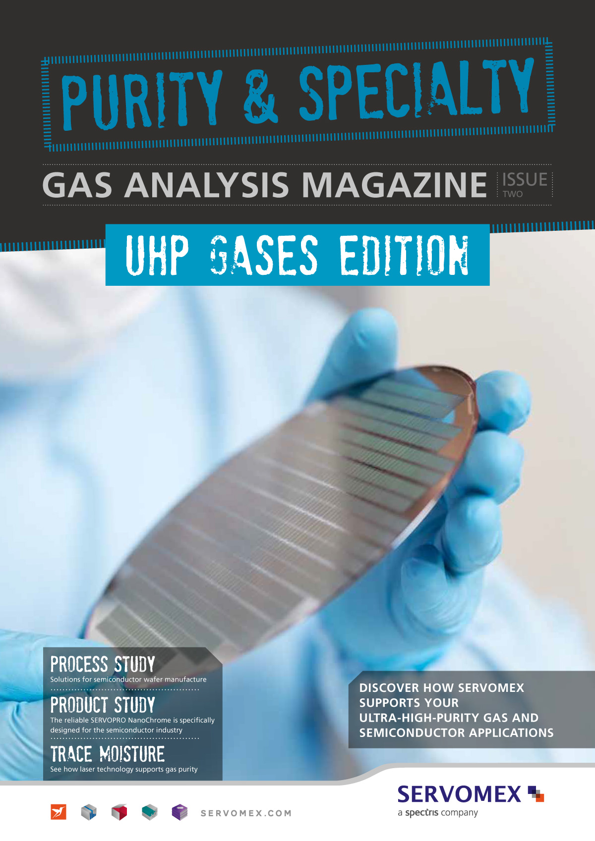 SERVOMEX Gas Analysis Magazine – Issue 2 (Purity & Specialty) - Check out the SERVOMEX ’s latest news in UHP Gas, Issue 2 (Purity & Specialty).